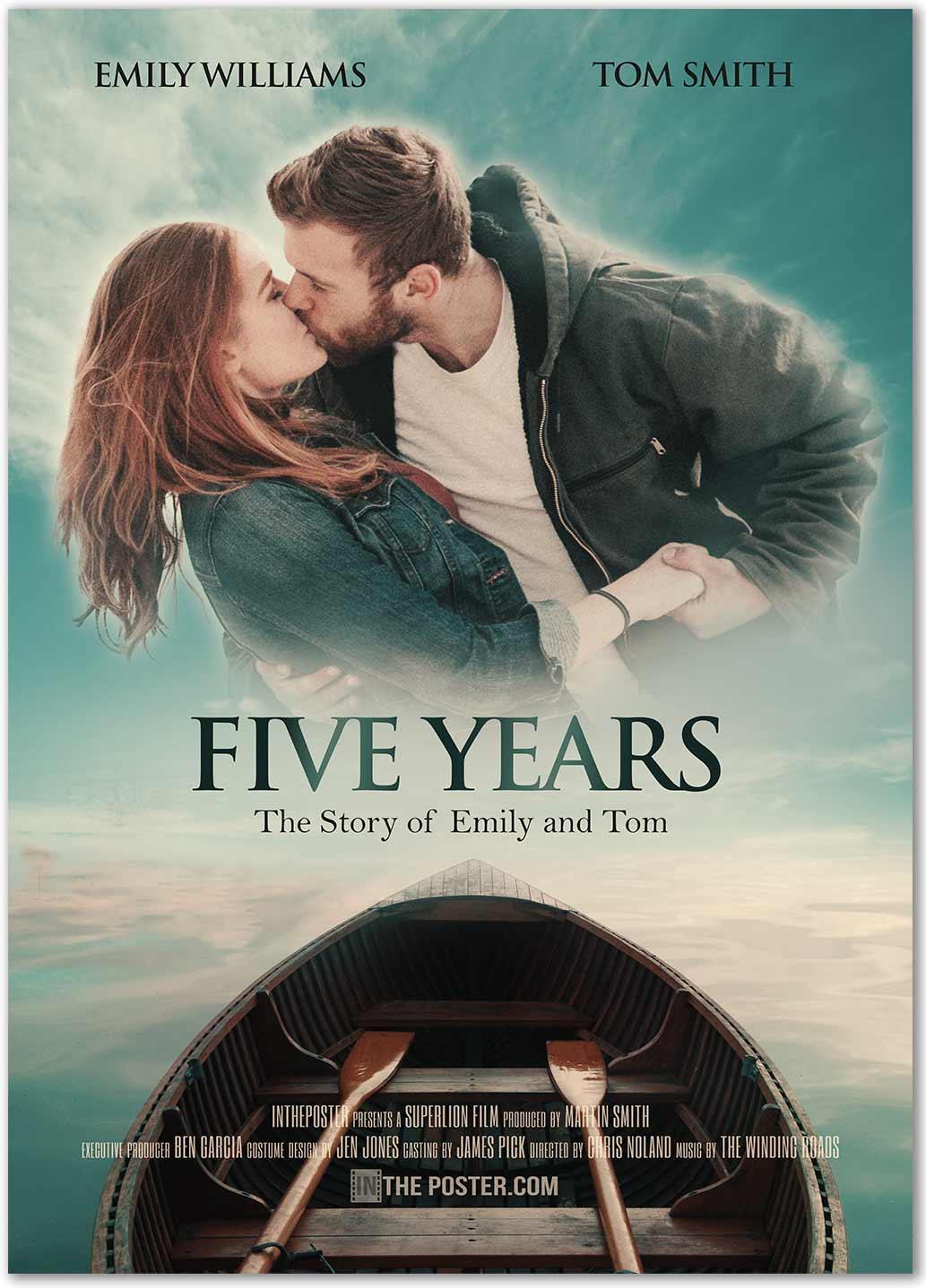 Five Years Romantic Movie Poster - the story of Emily and Tom. A couple embraces in the clouds above a rowing boat.